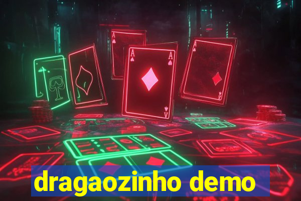 dragaozinho demo